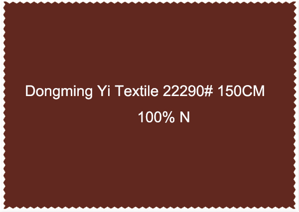 Dongming Yi Textile 22290 150CM 100 N