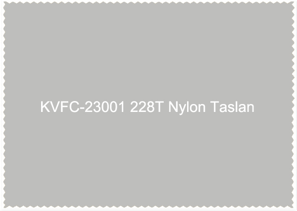 KVFC-23001 228T Nylon Taslan