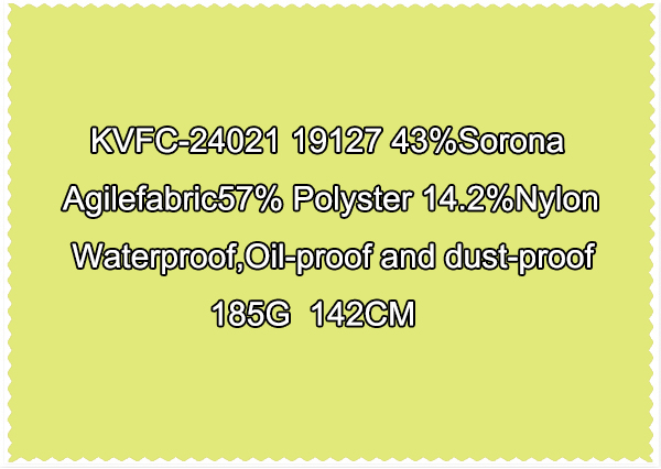KVFC-24021 19127 43 Sorona Agilefabric57 Polyster 14.2 Nylon Waterproof oil-proof and dust-proof 185G 142CM