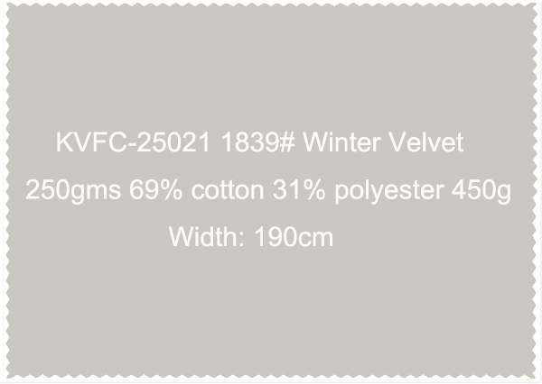 KVFC-25021 1839 Winter Velvet 250gms 69 cotton 31 polyester 450g  Width 190cm