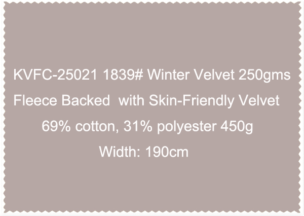 KVFC-25021 1839 Winter Velvet 250gms Fleece Backed  with Skin-Friendly Velvet 69 cotton 31 polyester 450g Width 190cm-2