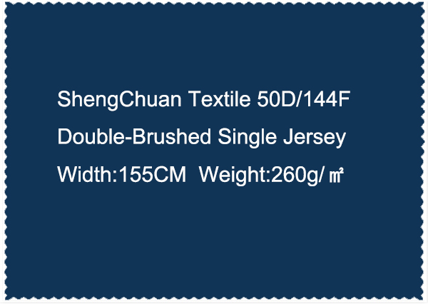 ShengChuan Textile 50D 144F Double-Brushed Single Jersey Width 155CM Weight 260g